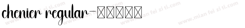 chenier regular字体转换